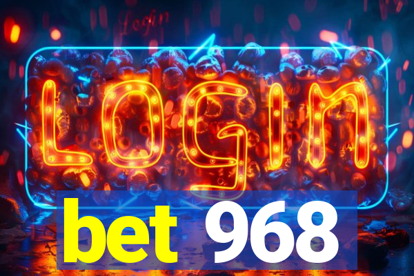 bet 968